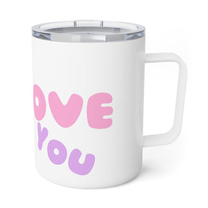 Love and Love You Insulated Coffee Mug, 10oz