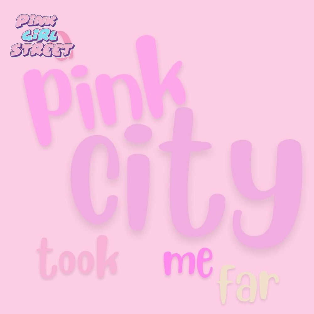 A Pink City Took Me Far Digital Download