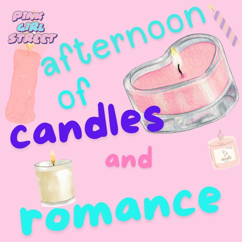 Afternoon Of Candles And Romance Digital Download