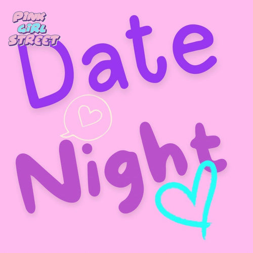 Date Night Digital Download