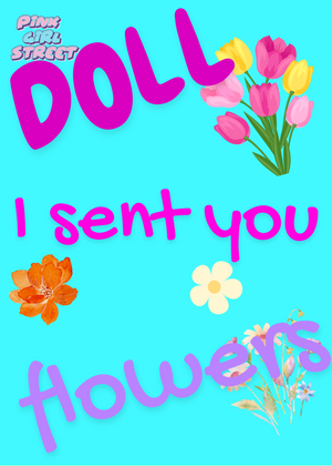 Doll I Sent You Flowers Digital Download