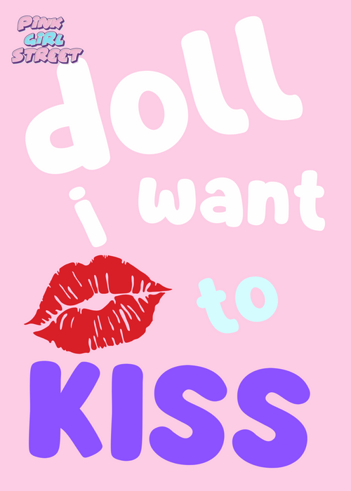 Doll I Want To Kiss Digital Download