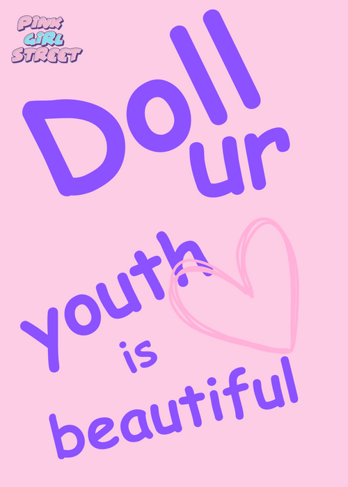 Doll Ur Youth Is Beautiful Digital Download