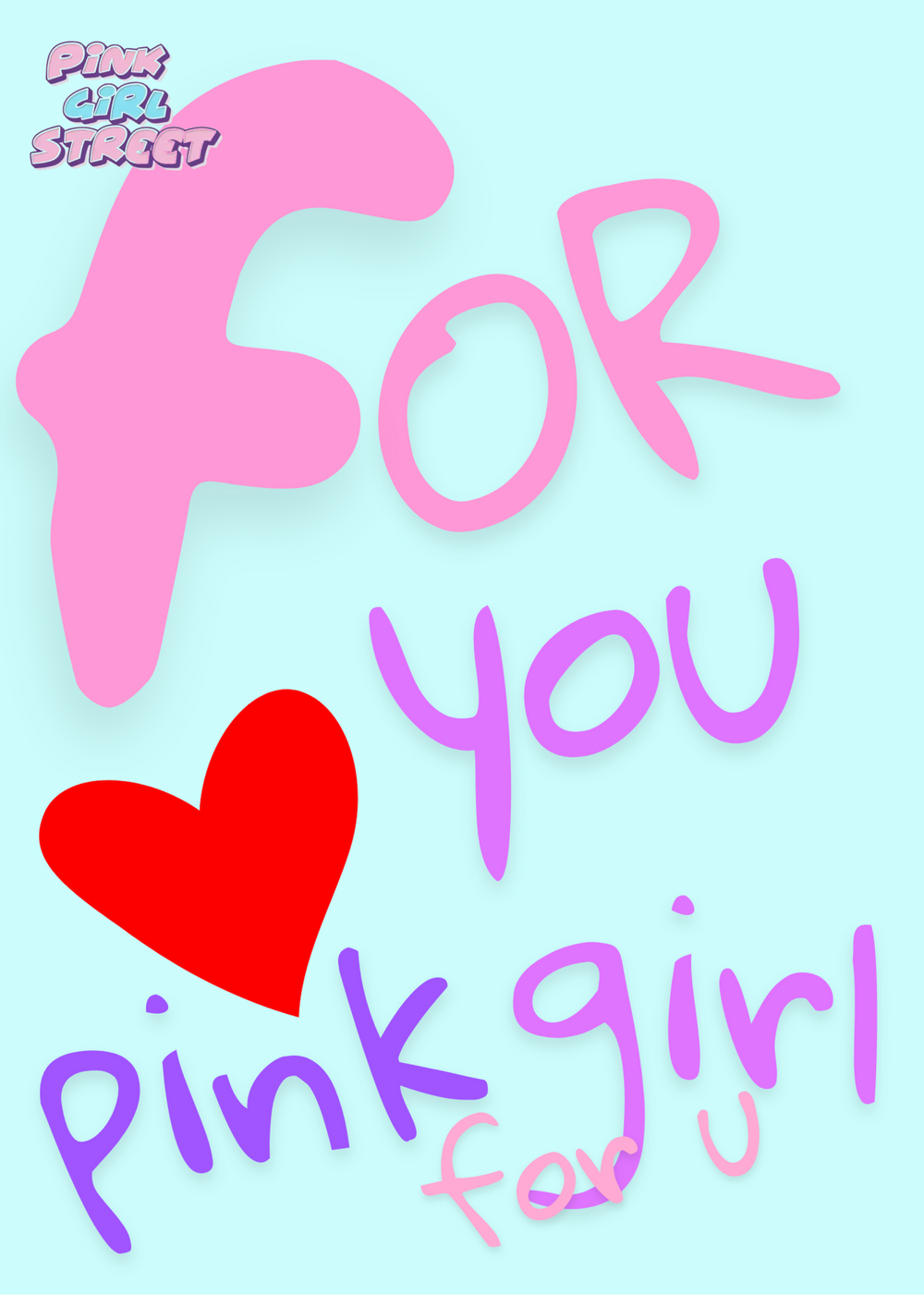 For You Pink Girl