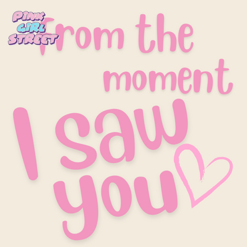 From The Moment I Saw You Digital Download