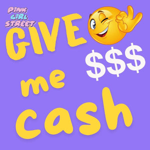 Give Me Cash Digital Download