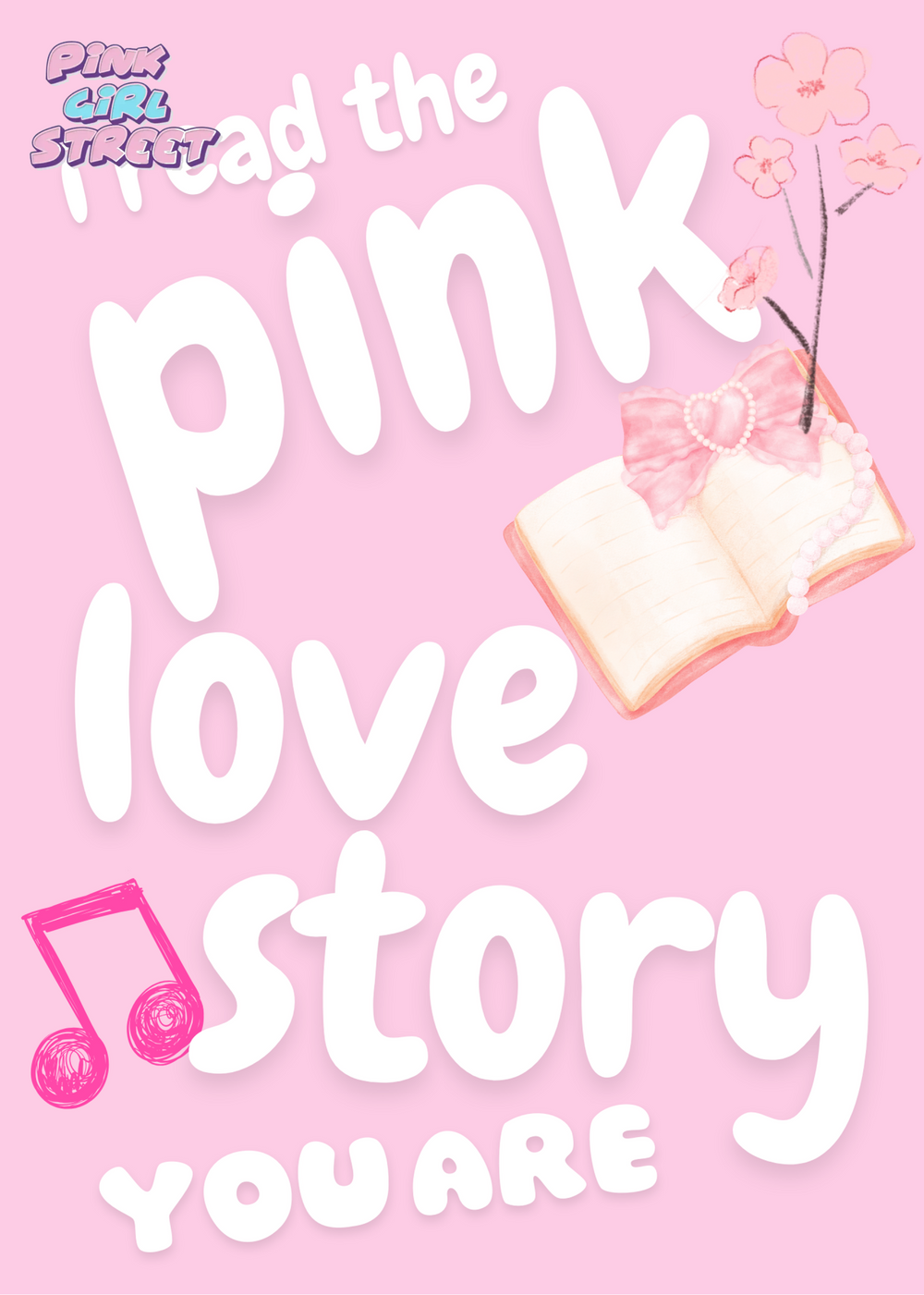 I Read The Pink Love Story You Are