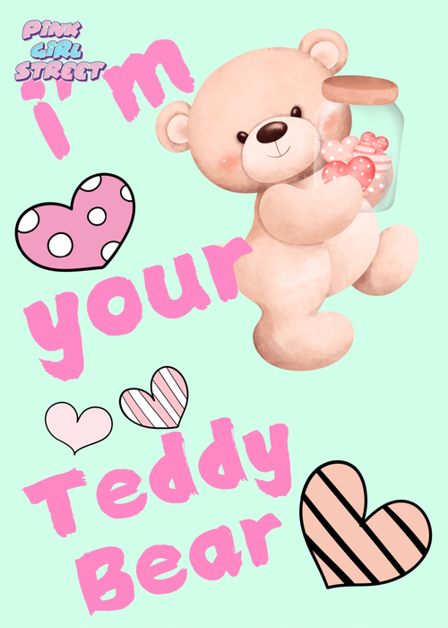 I’m Ur Teddy Bear Digital Download