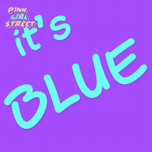 It’s Blue Digital Download