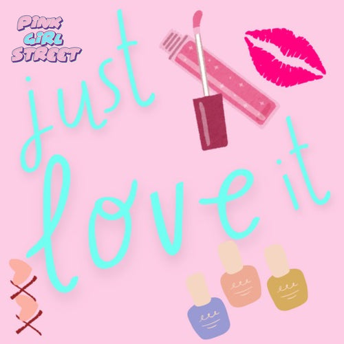 Just Love It Digital Download