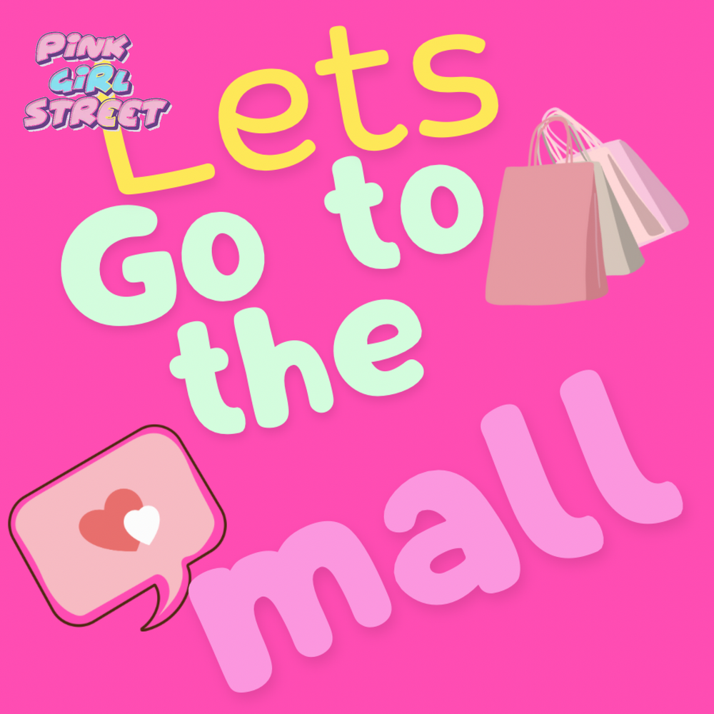 Let’s Go To The Mall Digital Download