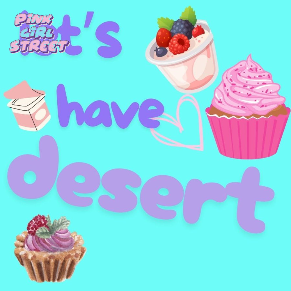 Let’s Have Desert Digital Download