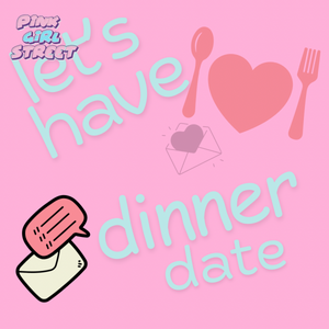 Let’s Have Dinner Date Digital Download