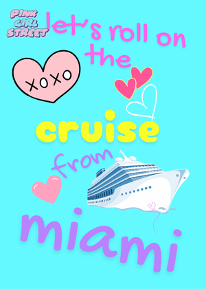 Let’s Roll On The Cruise From Miami Digital Download