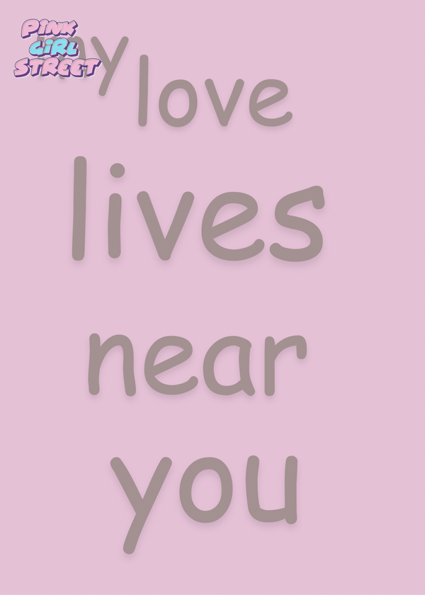 Love Lives Near You