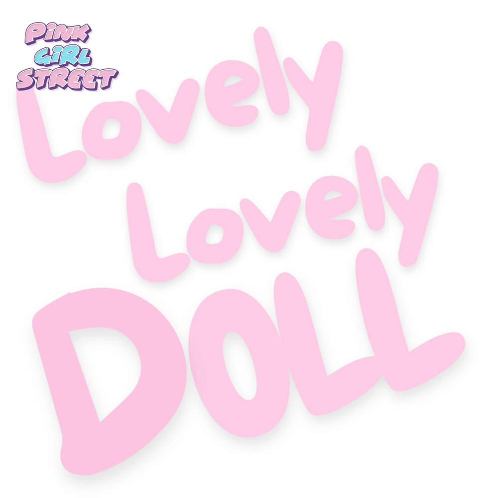 Lovely Lovely Doll Digital Download