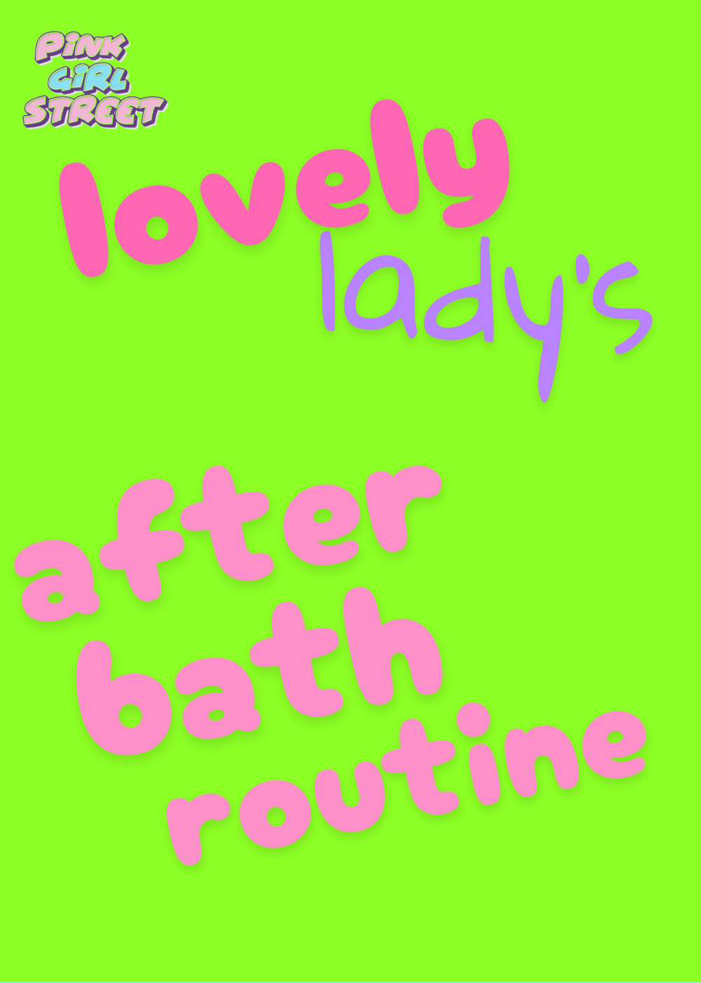 Lovely Lady’s Afterbath Routine Digital Download