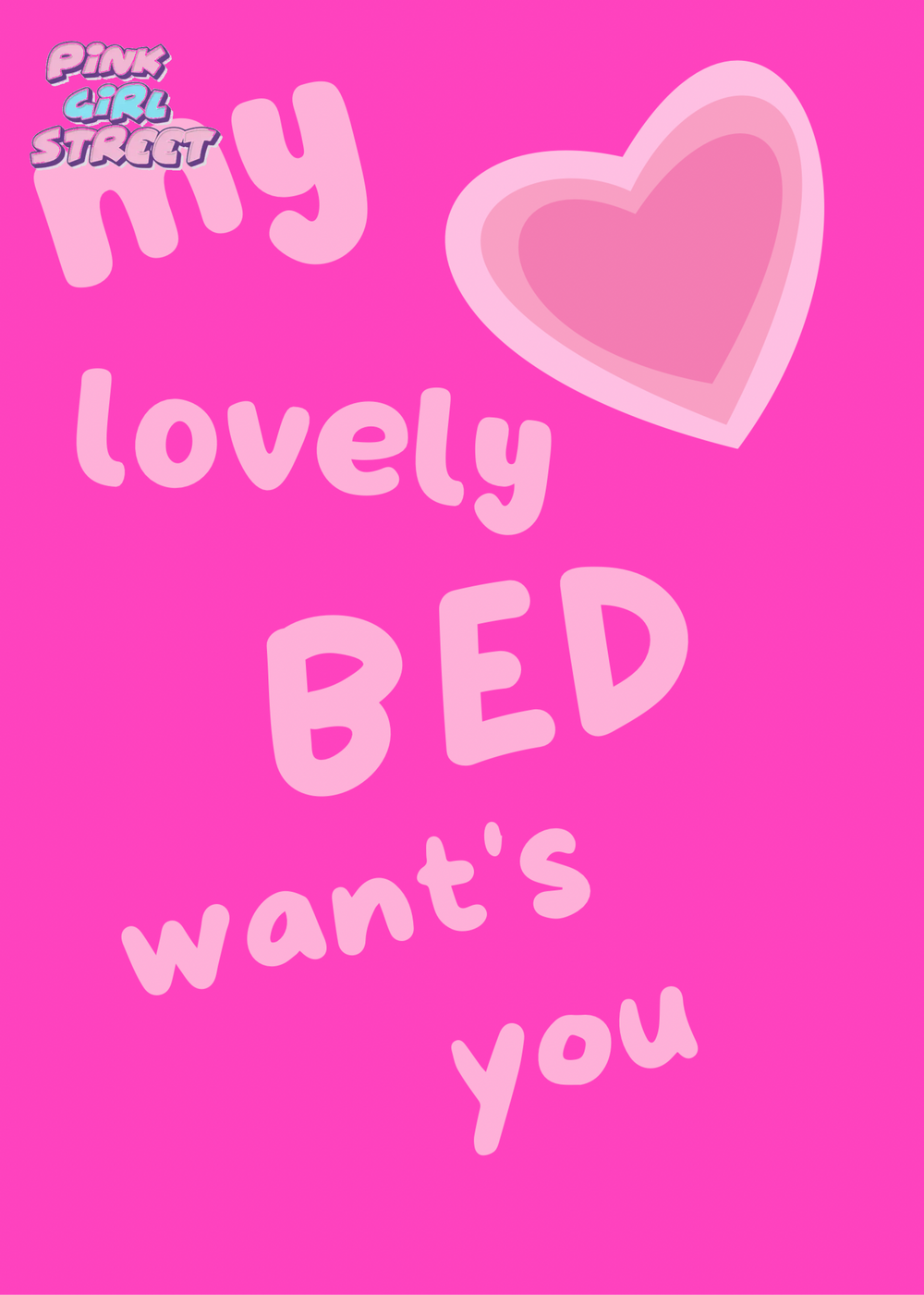 My Lovely Bed Want’s You Digital Download