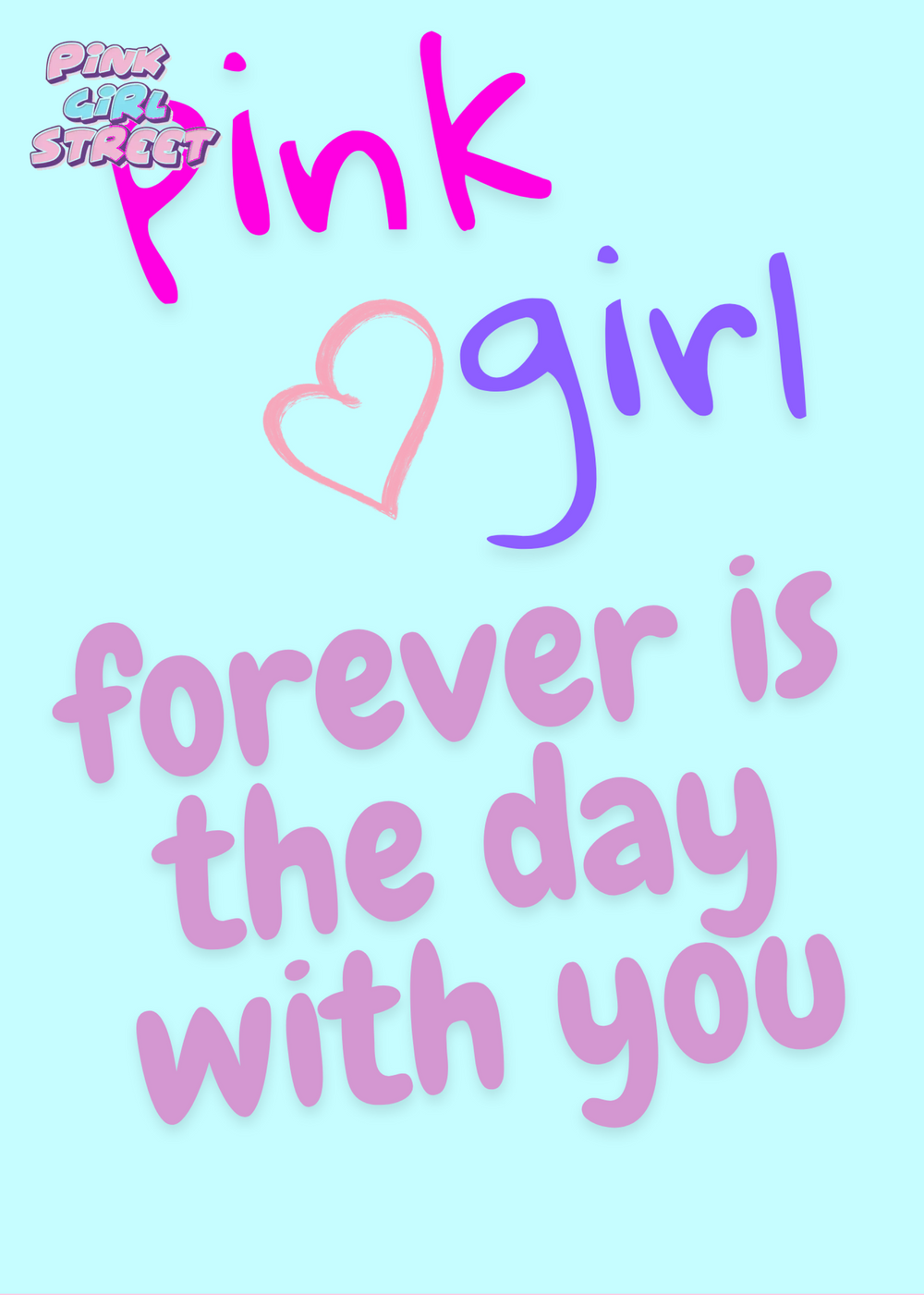 Pink Girl Forever Is The Day With You Digital Download