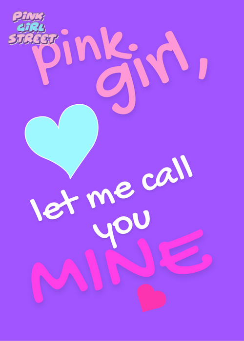 Pink Girl Let Me Call You Mine Digital Download