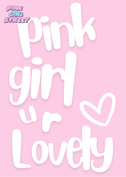 Pink Girl U R Lovely Digital Download