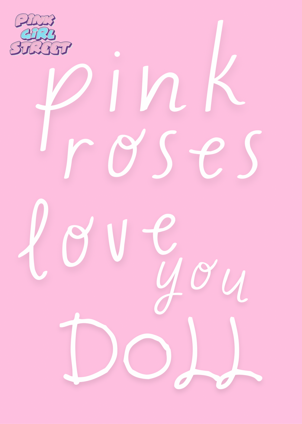 Pink Roses Love You Doll Digital Download