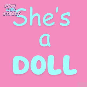 She’s A Doll Digital Download