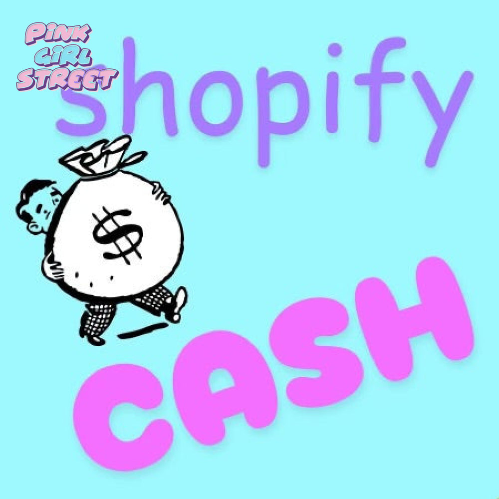 Shopify Cash Digital Download