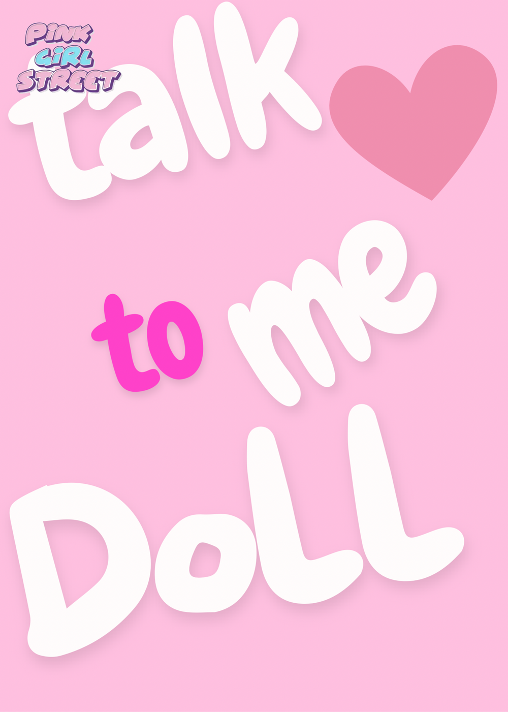 Talk To Me Doll Digital Download