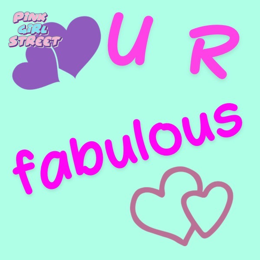 U R Fabulous Digital Download