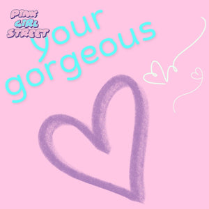 Your Gorgeous Digital Download